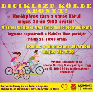 Biciklizd körbe Abonyt! Abony plakát
