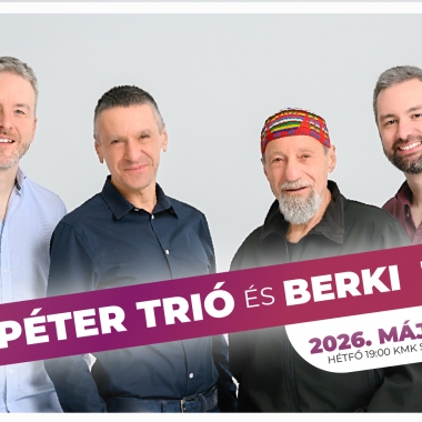 Sárik Péter Trió & Berki Tamás Cegléd