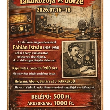 IV. Abonyi rádiózást kedvelők találkozója és börze Abony