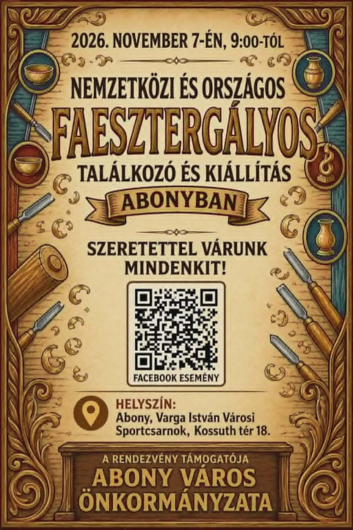 Nemzetközi és országos faesztergályos találkozó és kiállítás