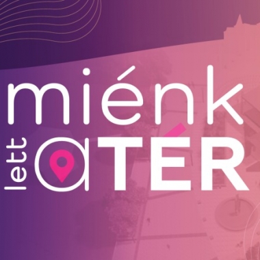 MIÉNK LETT A TÉR! Hévíz