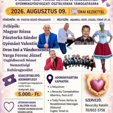 Jótékonysági koncert a ceglédi gyermekekért! Cegléd