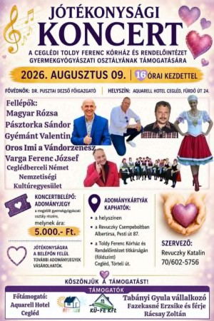 Jótékonysági koncert a ceglédi gyermekekért! Cegléd plakát