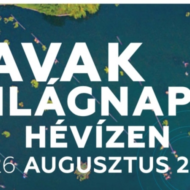 TAVAK VILÁGNAPJA Hévíz