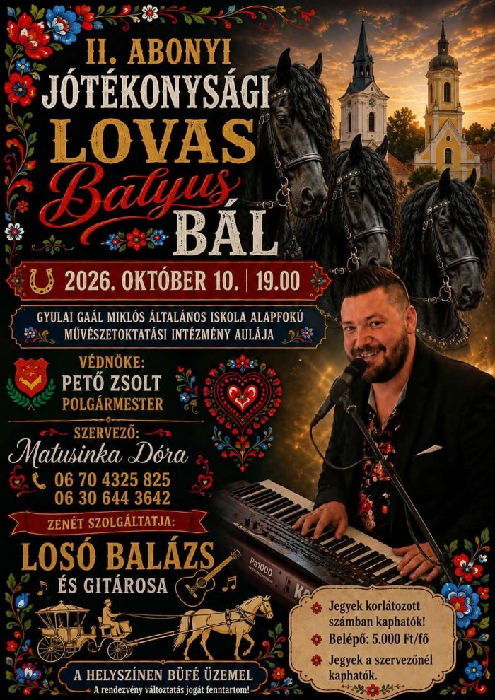 II. Abonyi Jótékonysági Lovas Batyus Bál
