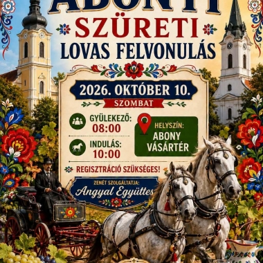 II. Abonyi Szüreti Lovas Felvonulás Abony
