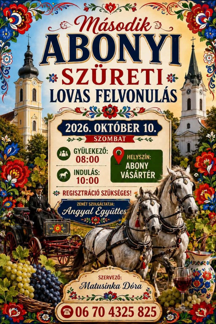 II. Abonyi Szüreti Lovas Felvonulás