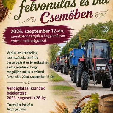 Szüreti felvonulás és bál Csemőben! Csemő