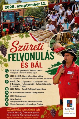 Szüreti felvonulás és bál Csemőben! Csemő plakát