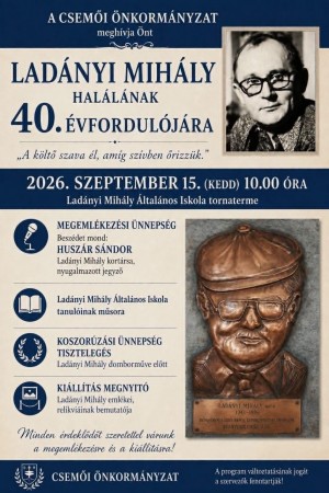 Ladányi Mihályra emlékeznek Csemő plakát