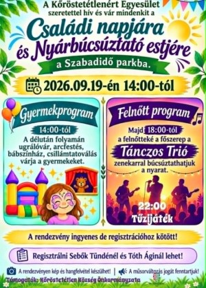Családi nap és nyárbúcsúztató este Kőröstetétlenen! Kőröstetétlen plakát