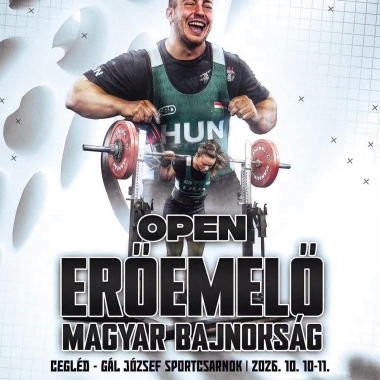 Open Erőemelő Magyar Bajnokság Cegléd