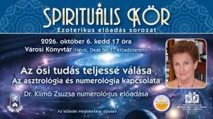 SPIRITUÁLIS KÖR - Az ősi tudás teljessé válása Hévíz plakát
