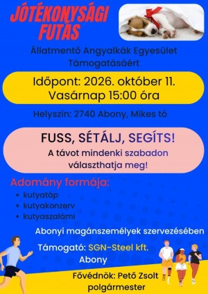 FUSS, SÉTÁLJ, SEGÍTS! Abony plakát