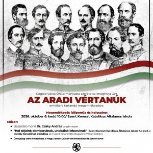 Emlékezzünk együtt az aradi vértanúkra! Cegléd plakát