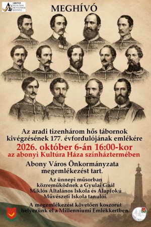MEGEMLÉKEZÉS AZ ARADI VÉRTANÚK TISZTELETÉRE Abony plakát