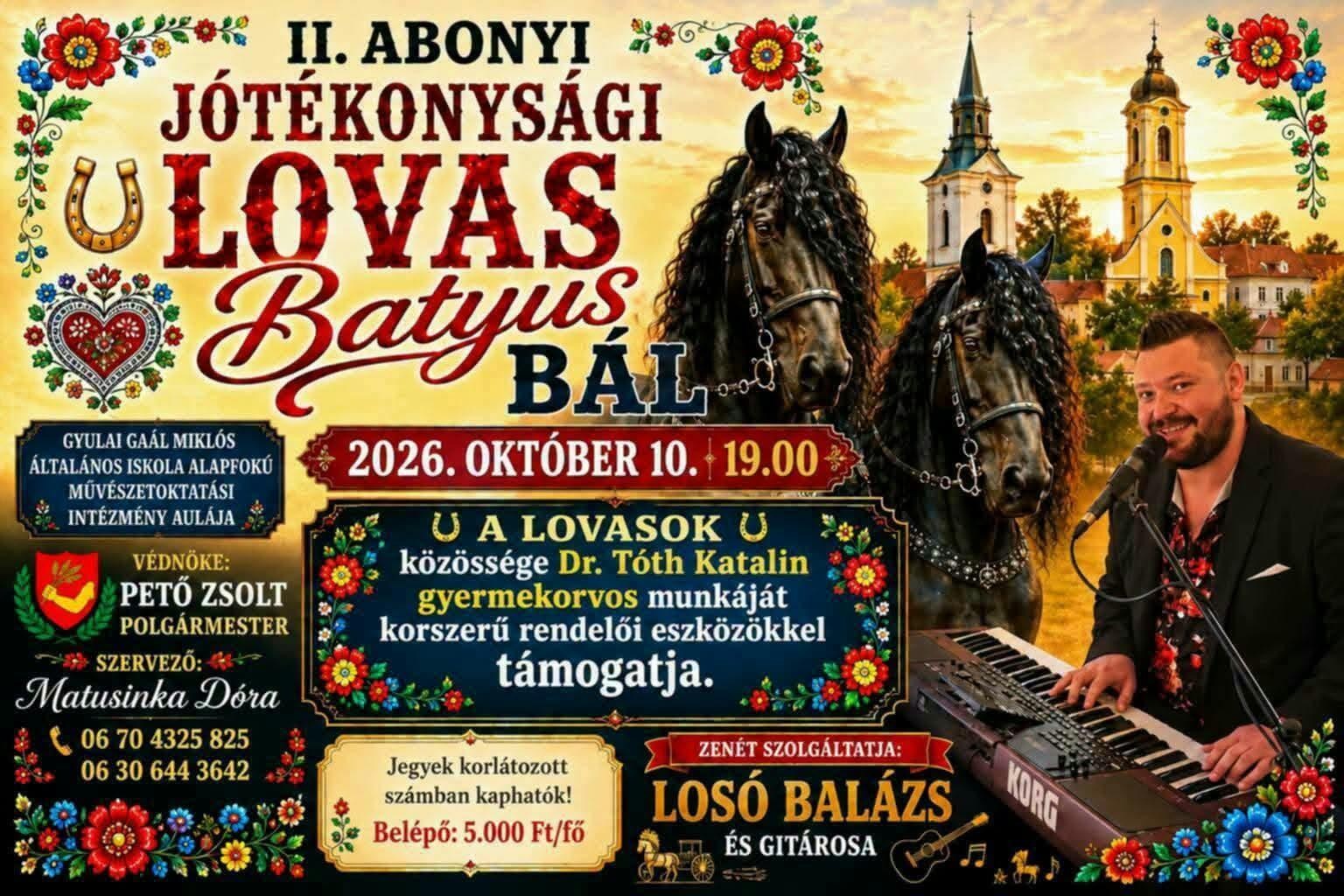 II. Abonyi Jótékonysági Lovas Batyus Bál