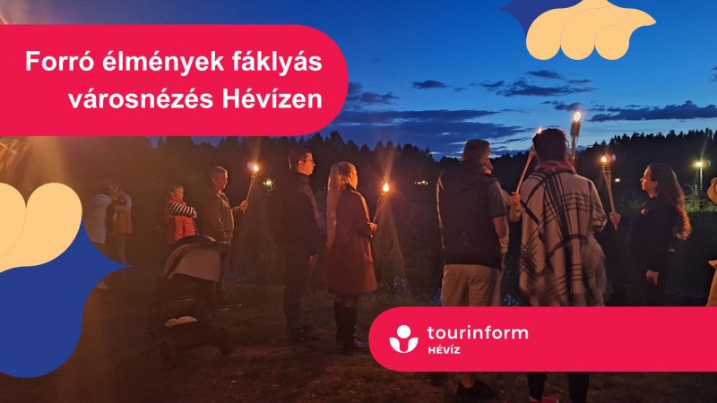 Forró élmények fáklyás séta